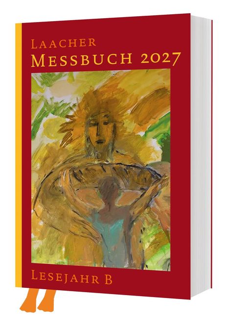 Ein rotes Buchcover mit gelber Schrift: "Laacher Messbuch 2027", "Lesejahr B". Illustration zeigt eine figurative Gestalt.