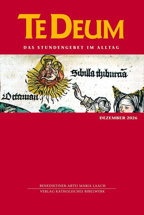 "Te Deum: Das Stundengebet im Alltag", Dezember 2026, Bild mit religiösen Figuren und Sonne. Benediktiner-Abtei erwähnt.