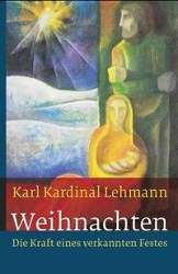 Karl Lehmann: Weihnachten, Buch