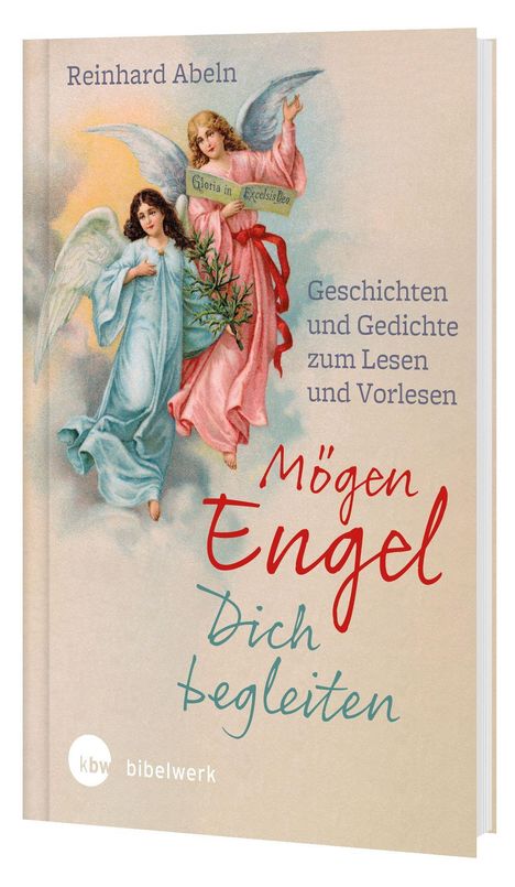 Reinhard Abeln: Mögen Engel dich begleiten, Buch