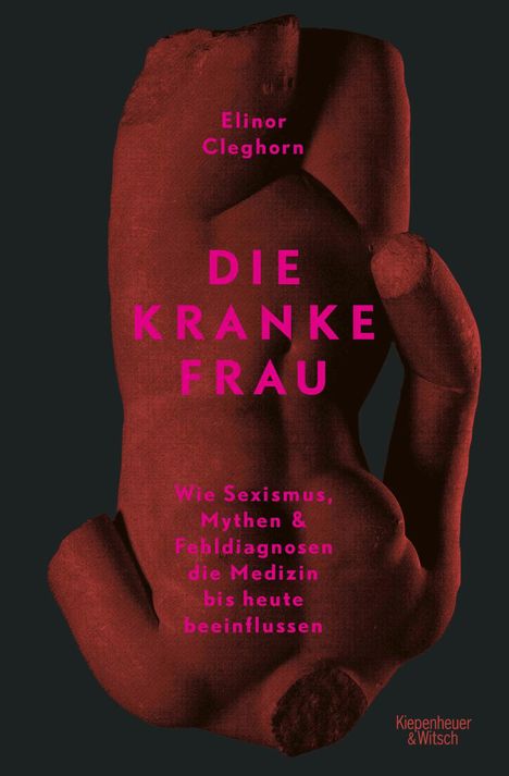 Elinor Cleghorn: Die kranke Frau, Buch