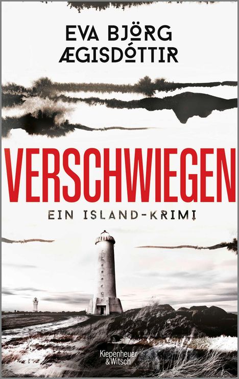 Eva Björg Ægisdóttir: Verschwiegen, Buch