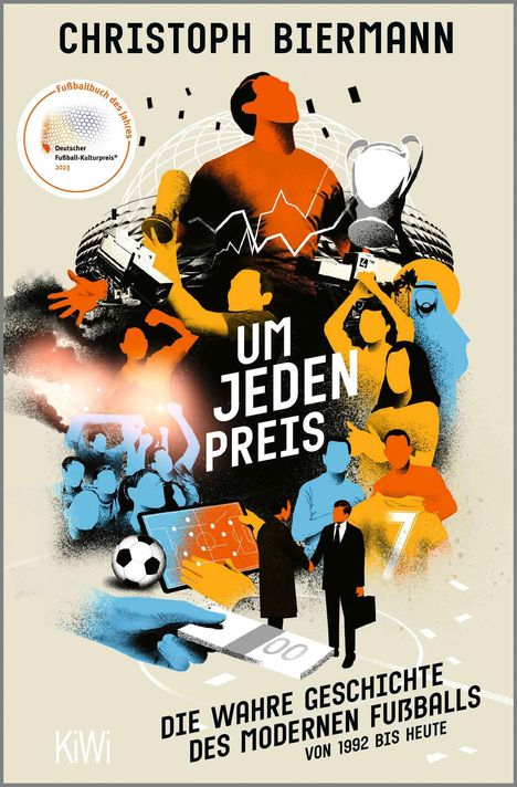 Christoph Biermann: Um jeden Preis, Buch