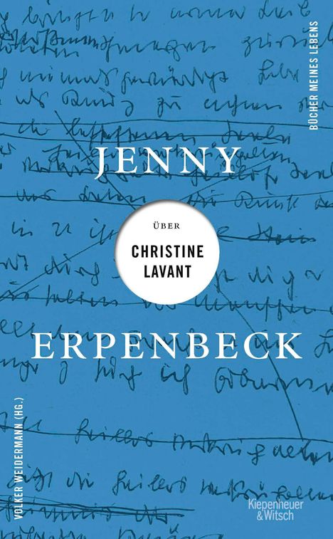 Jenny Erpenbeck: Jenny Erpenbeck über Christine Lavant, Buch