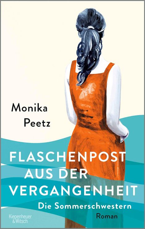 Monika Peetz: Flaschenpost aus der Vergangenheit - Die Sommerschwestern, Buch