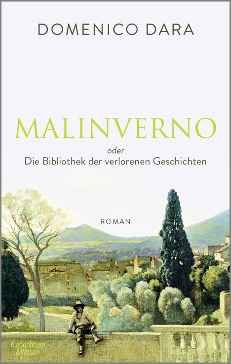 Domenico Dara: Malinverno oder Die Bibliothek der verlorenen Geschichten, Buch