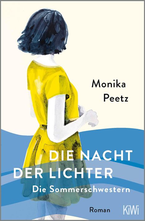 Monika Peetz: Die Nacht der Lichter - Die Sommerschwestern, Buch