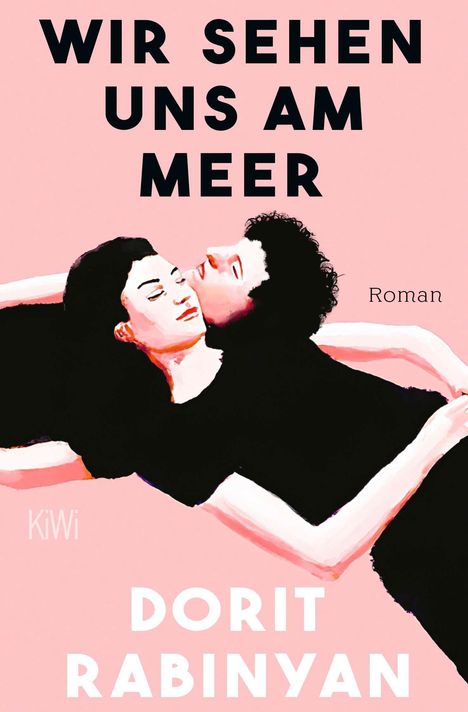 Dorit Rabinyan: Wir sehen uns am Meer, Buch