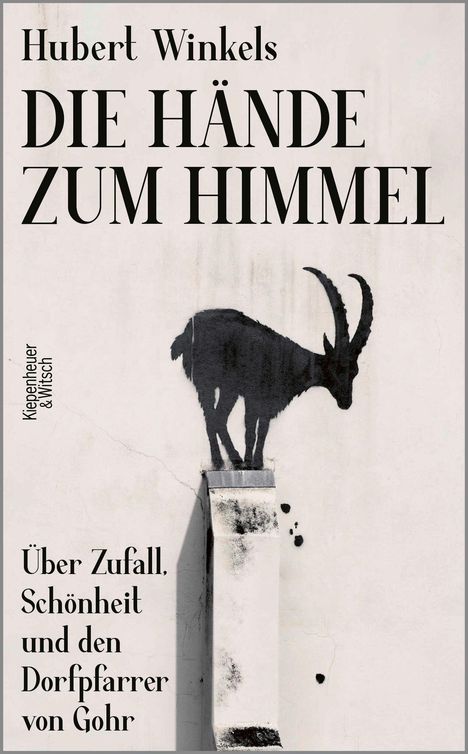 Hubert Winkels: Die Hände zum Himmel, Buch