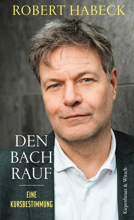 Robert Habeck: Den Bach rauf, Buch