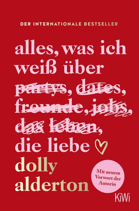 Dolly Alderton: Alles, was ich weiß über die Liebe, Buch