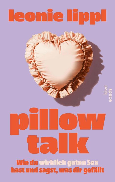 Leonie Lippl: Pillow Talk, Buch