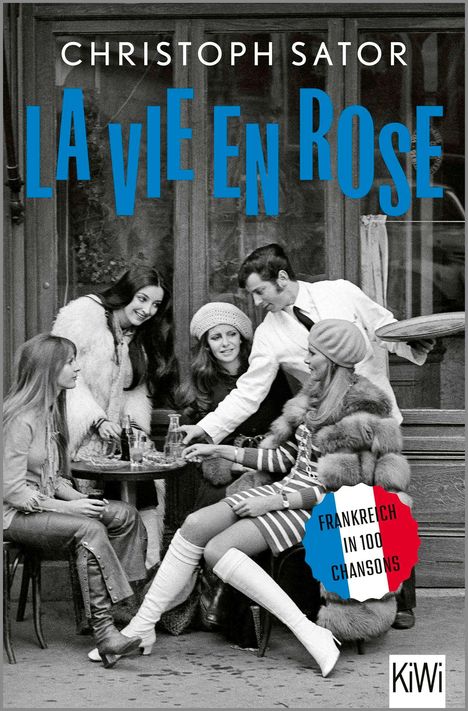 Christoph Sator: La vie en rose, Buch