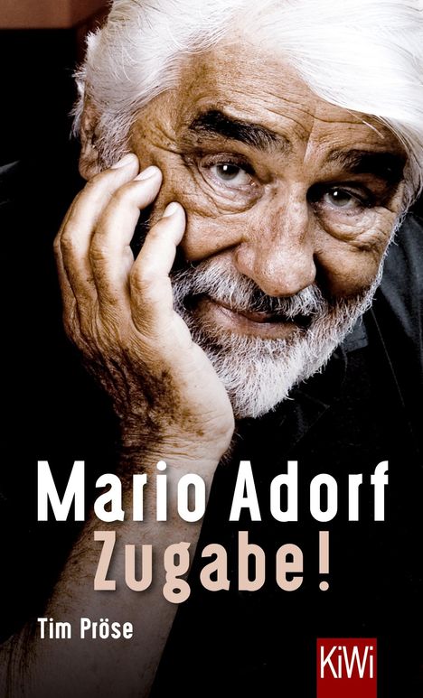 Tim Pröse: Mario Adorf. Zugabe!, Buch