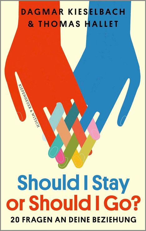 Dagmar Kieselbach: Should I Stay or Should I Go?, Buch