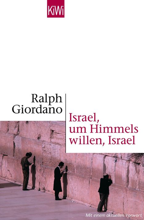 Ralph Giordano: Israel, um Himmels willen, Israel, Buch