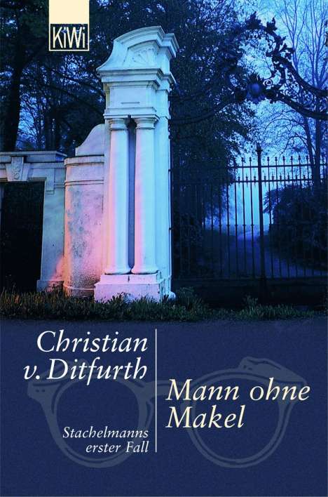 Christian von Ditfurth: Mann ohne Makel, Buch