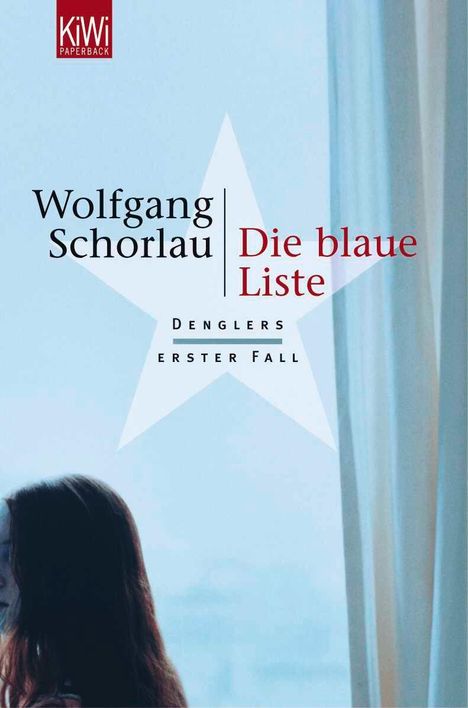 Wolfgang Schorlau: Die blaue Liste, Buch