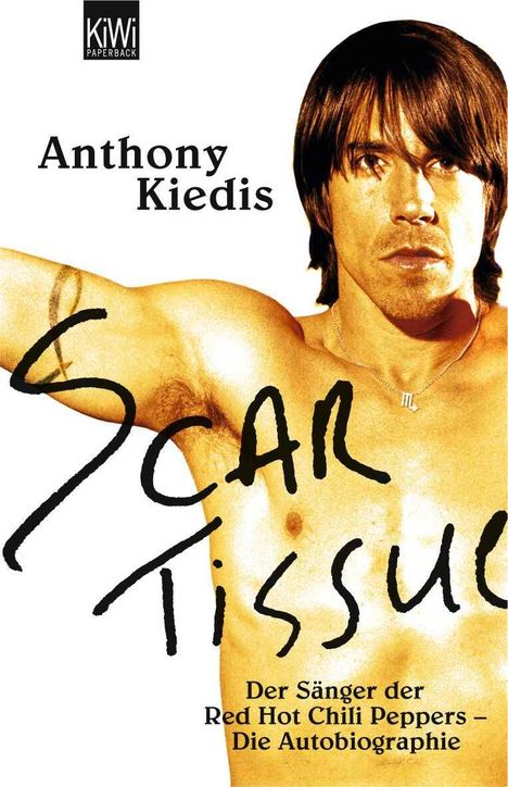 Anthony Kiedis: Scar Tissue, Buch