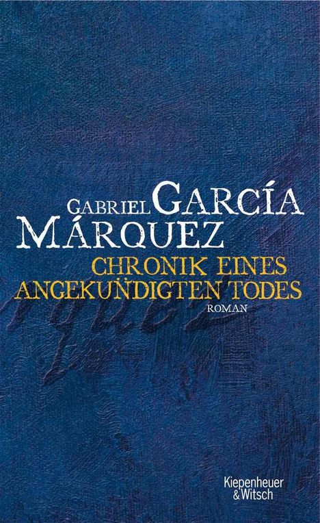 Gabriel García Márquez: Chronik eines angekündigten Todes, Buch