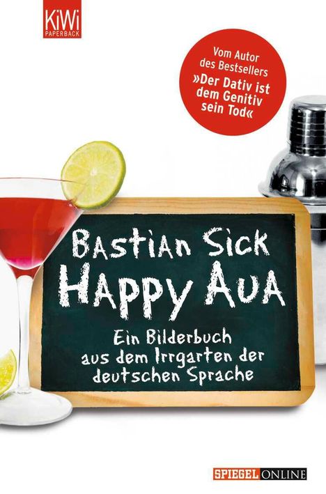 Bastian Sick: Happy Aua, Buch