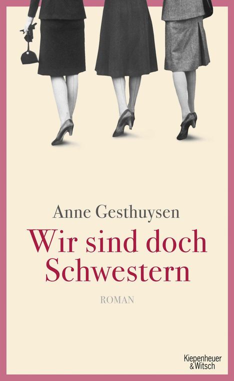 Anne Gesthuysen: Wir sind doch Schwestern, Buch