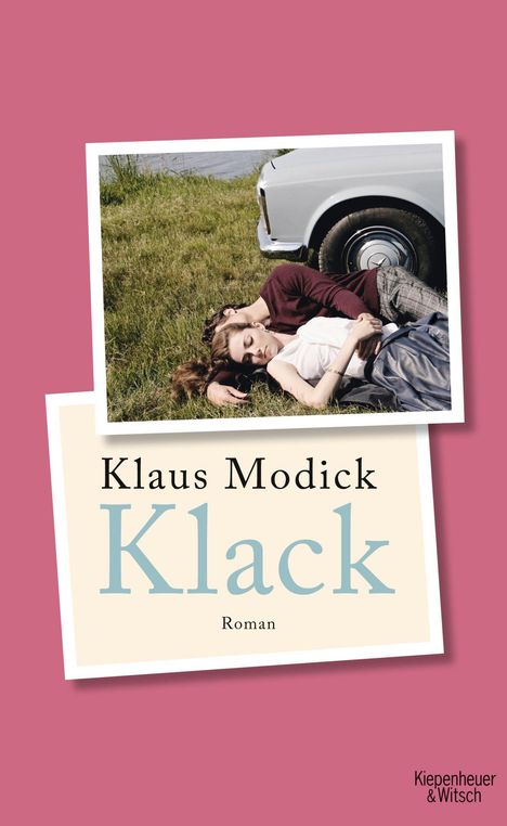 Klaus Modick: Modick, K: Klack, Buch