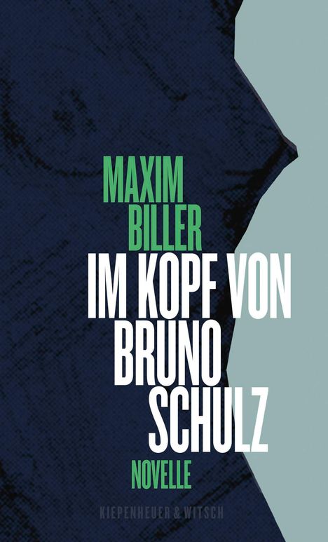 Maxim Biller: Im Kopf von Bruno Schulz, Buch