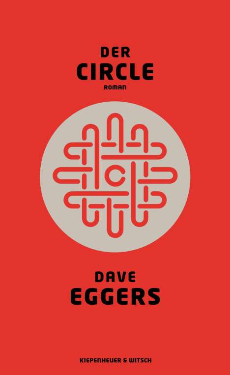Dave Eggers: Der Circle, Buch