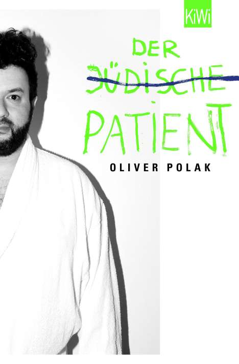 Oliver Polak: Der jüdische Patient, Buch