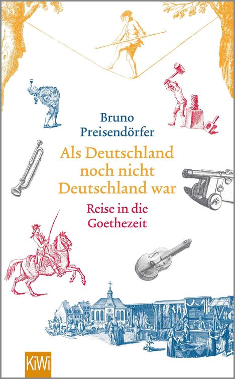 Bruno Preisendörfer: Als Deutschland noch nicht Deutschland war, Buch