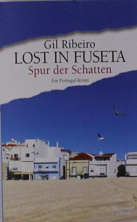 Gil Ribeiro: Lost in Fuseta - Spur der Schatten, Buch