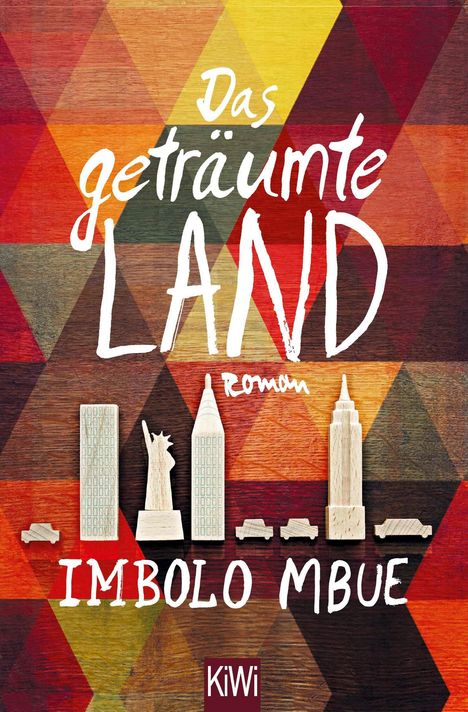 Imbolo Mbue: Das geträumte Land, Buch