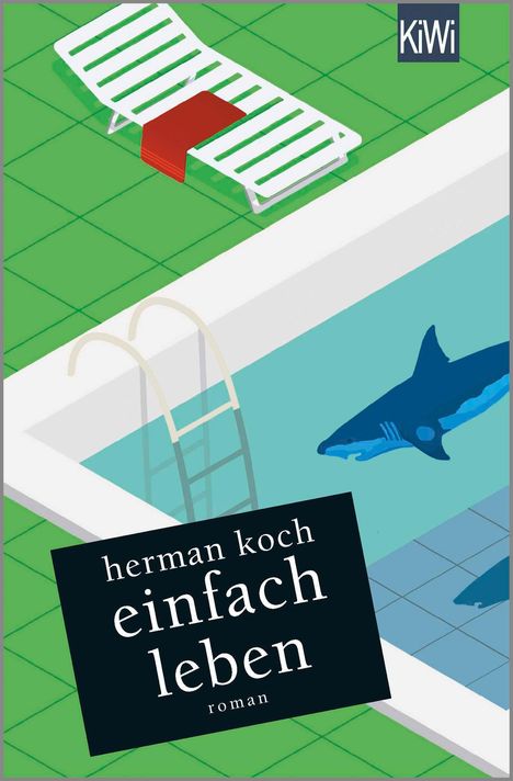 Herman Koch: Einfach leben, Buch