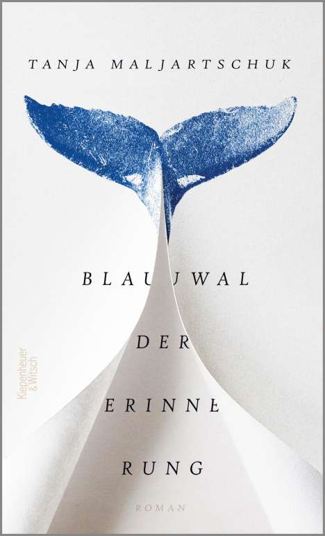 Tanja Maljartschuk: Blauwal der Erinnerung, Buch