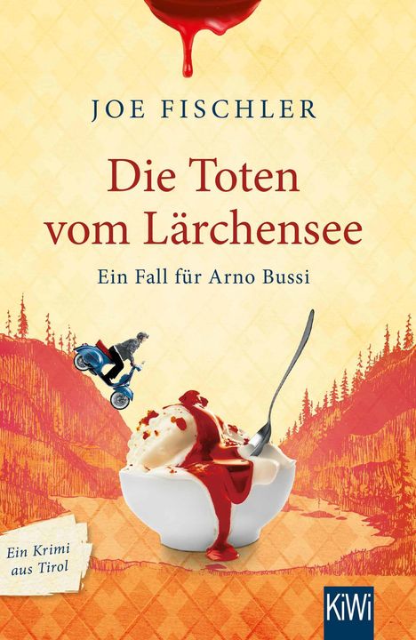 Joe Fischler: Die Toten vom Lärchensee, Buch