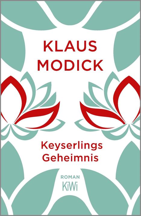 Klaus Modick: Keyserlings Geheimnis, Buch