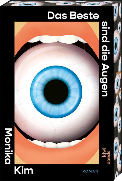 „Das Beste sind die Augen“. Monika Kim. Illustration eines großen Auges mit blauem Iris, das aus einem offenen Mund blickt.