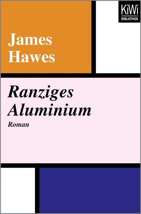 James Hawes: Ranziges Aluminium, Buch