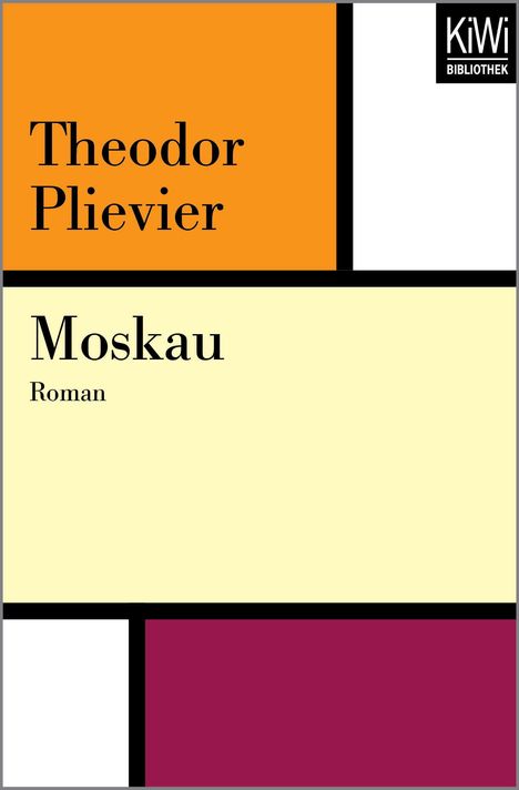 Theodor Plievier: Plievier, T: Moskau, Buch