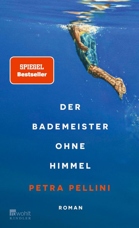 Petra Pellini: Der Bademeister ohne Himmel, Buch