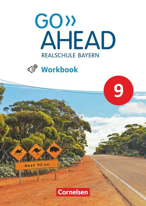 Go Ahead 9. Jahrgangsstufe - Ausgabe für Realschulen in Bayern - Workbook mit Audios online, Buch