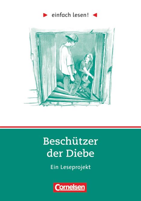 Michaela Greisbach: einfach lesen! Beschützer der Diebe. Aufgaben und Übungen, Buch