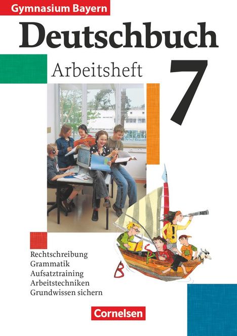 Deutschbuch 7. Arb. m. Lös. BY Gy/Neue RS, Buch