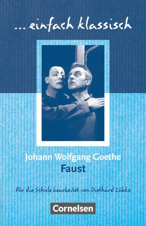 Johann Wolfgang von Goethe: Faust. Schülerheft. einfach klassisch, Buch