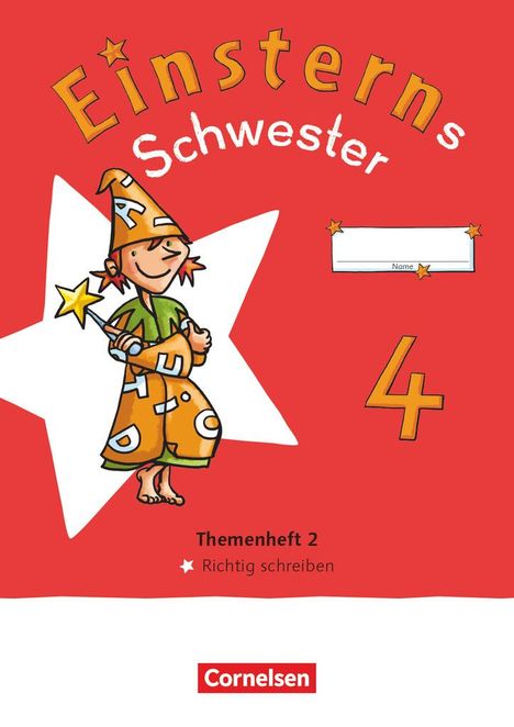 Einsterns Schwester 4. Schuljahr. Themenheft 2 - Richtig schreiben - Verbrauchsmaterial, Buch