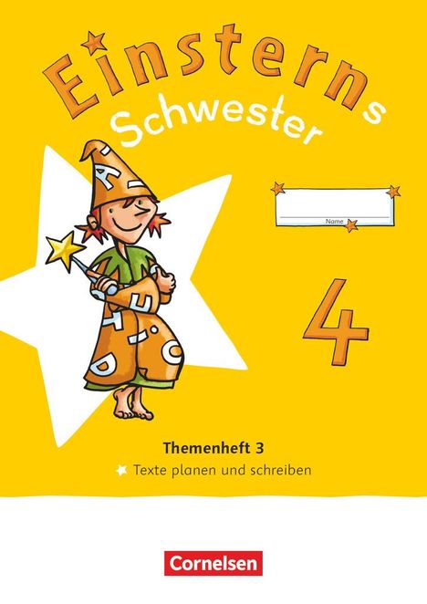 Einsterns Schwester 4. Schuljahr. Themenheft 3 - Texte verfassen - Verbrauchsmaterial, Buch