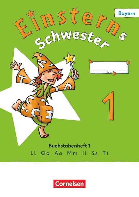 Jutta Maurach: Einsterns Schwester 1. Jahrgangsstufe - Erstlesen - Ausgabe Bayern 2025 - Buchstabenheft 1, Buch