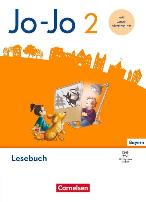"Jo-Jo 2", "mit Lesestrategien", "Lesebuch", "Bayern" oben Illustration: Kinder und Hund betrachten ein Buch mit Schattenbildern.