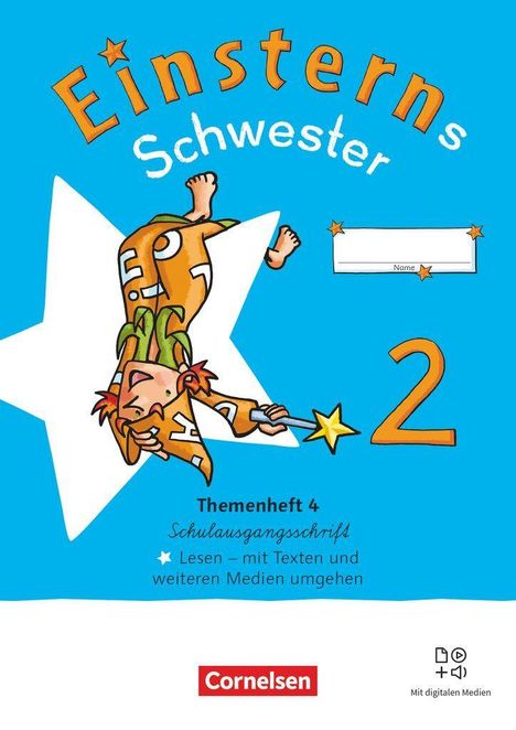 Titel: "Einsterns Schwester 2". Themenheft 4 "Schulausgangsschrift". Illustration: Kind mit Stern. Cornelsen-Logo unten.